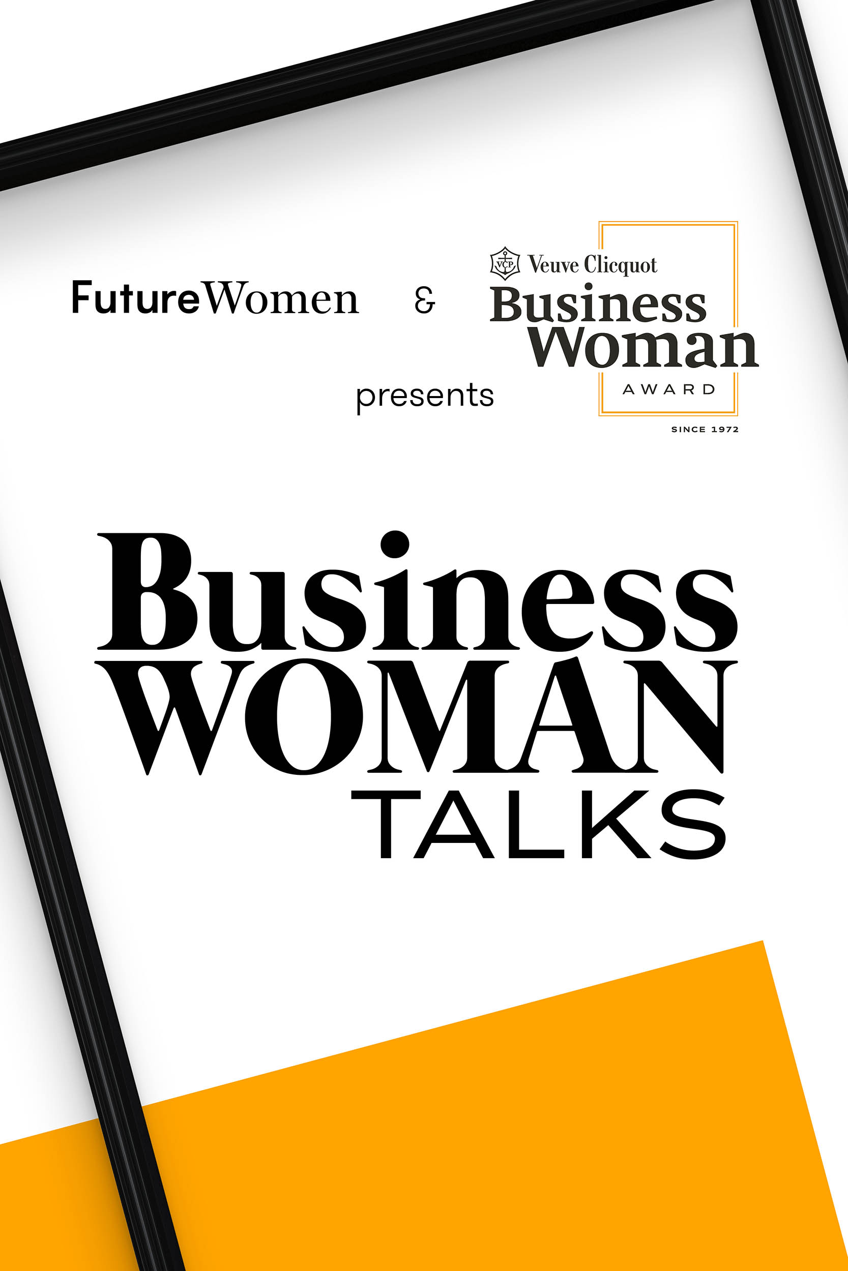 FWSS19_Veuve Business Women Talks_vertical FWSS19_Veuve Business Women Talks_vertical